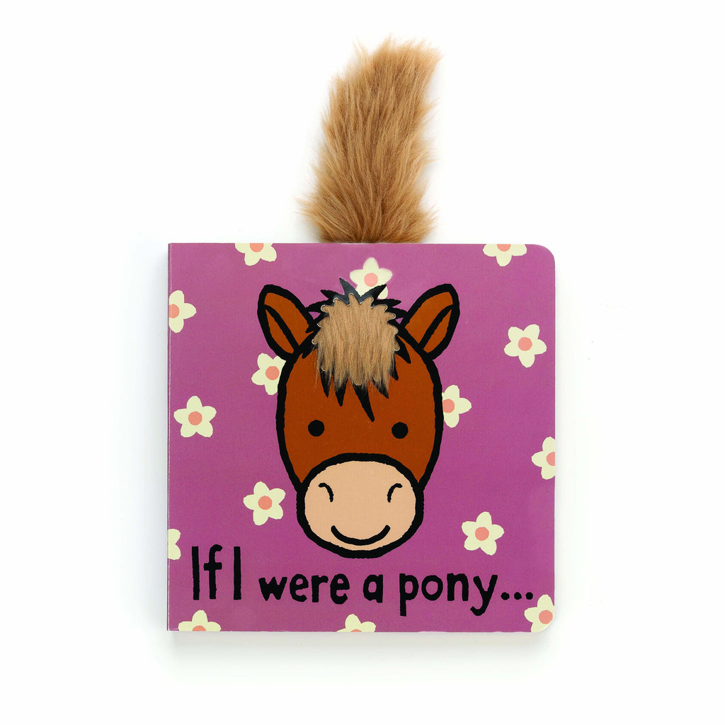 If I Were A Pony Book